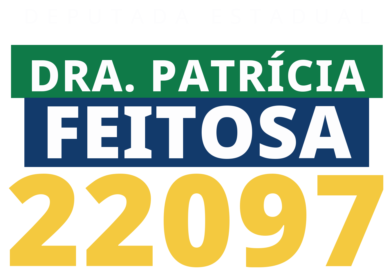 Dra. Patrícia Feitosa — Deputada Estadual 22097